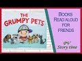 Childrens books  the grumpy pets by kristine a lombardi  pv  storytime