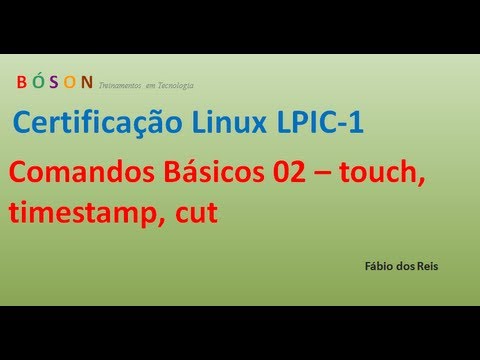 Comandos Básicos Linux 02 - touch, cut, timestamp