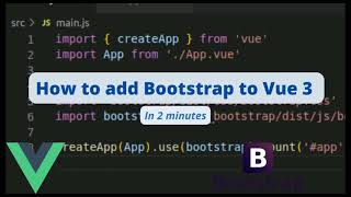 How to add Bootstrap 5 in Vue 3 JS