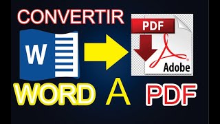 CONVERTIR ARCHIVO WORD A PDF FACIL Y SIN PROGRAMAS 2020