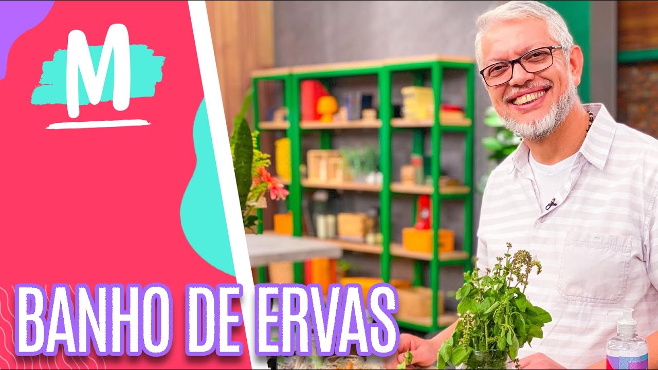 Dicas de banhos de ervas com Adriano Camargo- Mulheres (18/08/22)