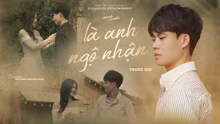 Là Anh Ngộ Nhận - Trung Dio | Lyrics - Em gieo hi vọng rồi vội vàng dập tắt