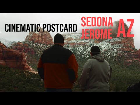 Cinematic Postcard | Sedona & Jerome Arizona