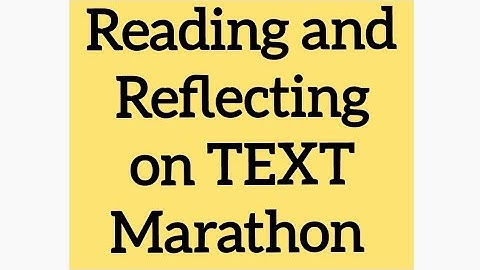 Reading and Reflecting on TEXT Marathon |B.Ed Sem 4 B.Sc/B.A B Ed |Shyna Goyal
