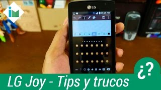 LG Joy - Tips y Trucos