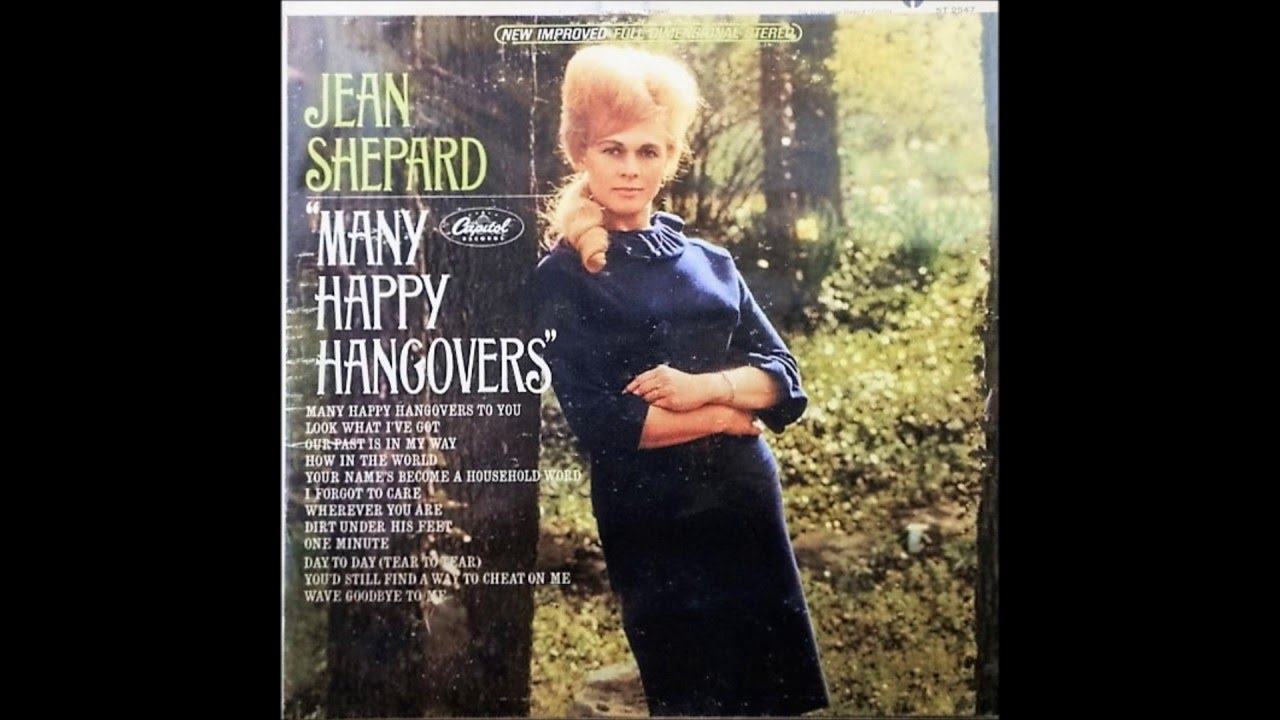 Many Happy Hangovers To You , Jean Shepard , 1966