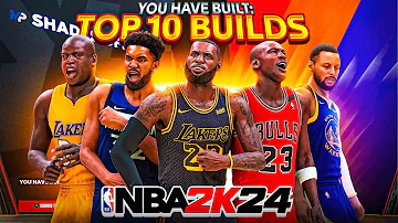 The TOP 10 Best Builds on NBA2K24! The Best Builds for All Positions, Playstyles, & Skill Levels!