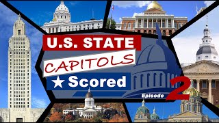 US State Capitols Scored: Episode Two