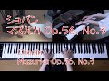ショパン　マズルカ35番　Op.56, No.3　「Chopin mazurka35　Op.56, No.3 ]