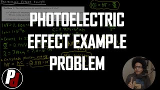 Photoelectric Effect Example Problem | Physical Chemistry II | 1.6