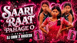 Deejay Omm 36 - Saari Raat Pahage O | Cg Song Remix 2026 | Dj Bhigesh Bsp | Old Is Gold 💥