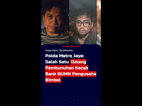 Polda Metro Jaya: Salah Satu Dalang Pembunuhan Kacab Bank BUMN Pengusaha Bimbel #short