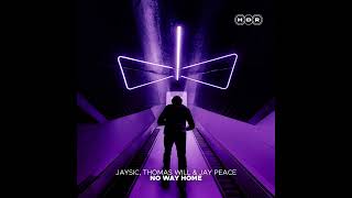 |Big Room| JaySic & Thomas Will ft. Jay Peace - No Way Home (Extended Mix) [House District Records]