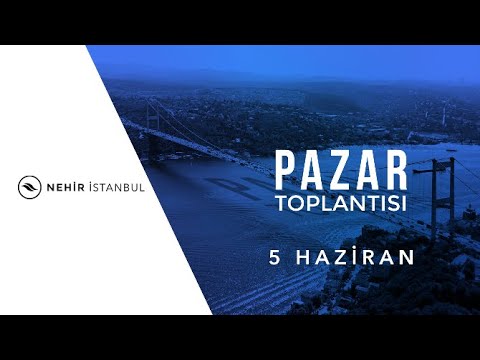 5 haziran 2022 pazar toplantısı youtube