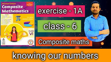 exercise - 1A class 6 | knowing our numbers | Composite maths @ntrsolutions