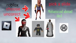I'm play pick a slide in roblox / Muhammad ahmad dost choose one slide game # and more games😃