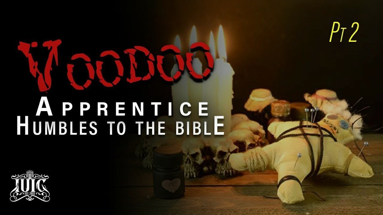 IUIC | Voodoo Apprentice Humbles To The Bible (part 2) - YouTube
