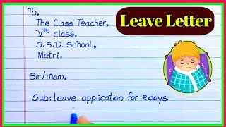 simple leave letter | application for fever | application for sick leave | how to write leave letter