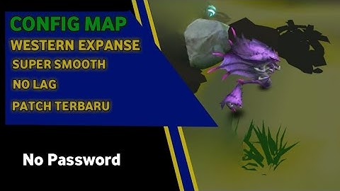 Config Map Western Expanse Super Smooth - Mobile Legends