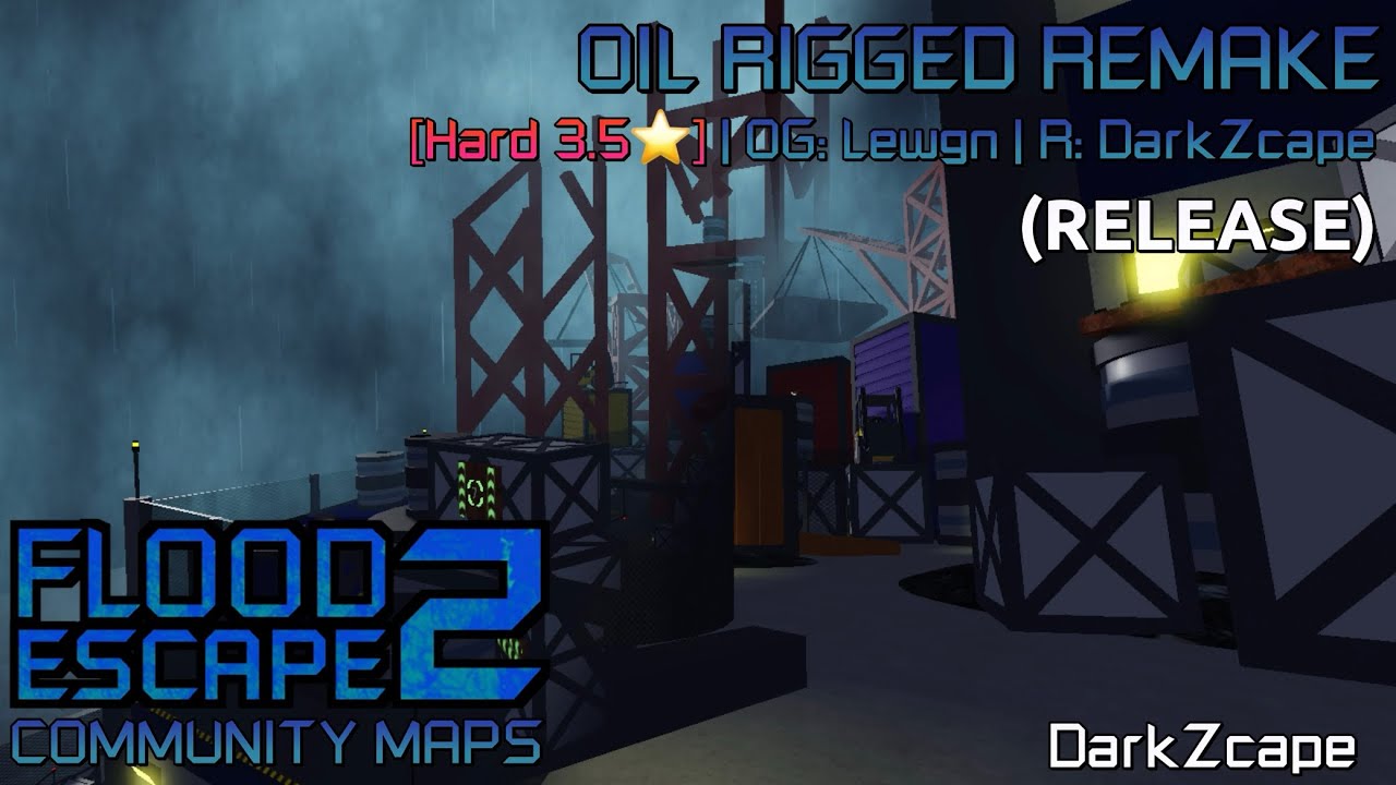 Roblox: Oil Rigged Remake 2024 [Hard 3.5] (RELEASE) | FE2 Community ...