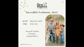 Ryan & Valerie Watson Gospel Story | FBC Lawton