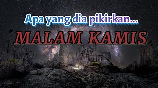 Apa yang sedang dia pikirkan malam ini