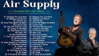 AirSupply💗 Best Songs AirSupply💗 Greatest Hits Full Album