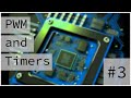 Pwm and timers  bare metal programming series 3