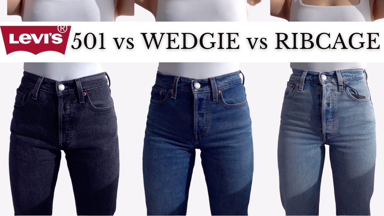 LEVI'S 501 vs WEDGIE vs RIBCAGE 👖which one makes your butt look best? -  YouTube