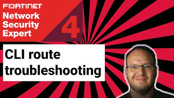 Fortinet NSE4 Training - CLI route troubleshooting