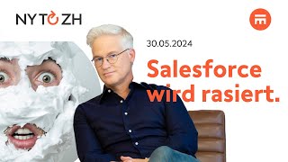 Salesforce wird rasiert | New York to Zürich Täglich | Swissquote