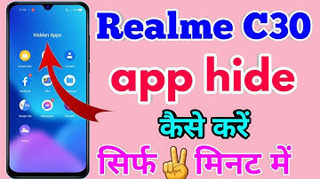 realme c30 app hide kaise kare | realme c30 hide apps