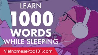 Vietnamese Conversation: Learn while you Sleep with 1000 words