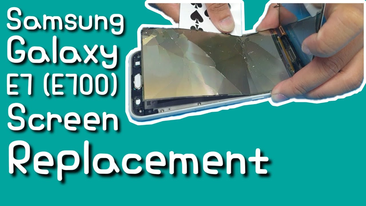 Samsung Galaxy E7 Screen Replacement 