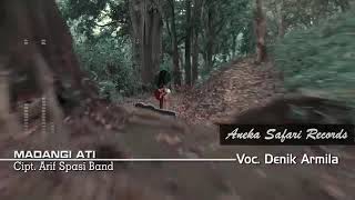 DENIK ARMILA _ madangi ati
