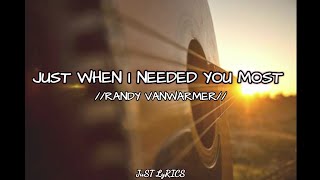 Just When I Needed You Most // Randy VanWarmer (Lyric Video) #JuSTLyRICS