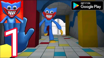Huggy Escape Playtime - Gameplay Walkthrough Part 1 - Chapter One (Android)