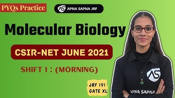 Molecular Biology PYQs Practice || CSIR NET June 2021 : Shift 1 | #apnasapnajrf