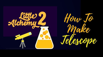 Little Alchemy 2-How To Make Telescope Cheats & Hints