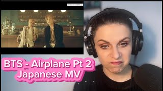 Reacting to BTS- Airplane Pt 2 Japanese MV