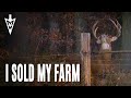 I Sold My Farm | Midwest Whitetail