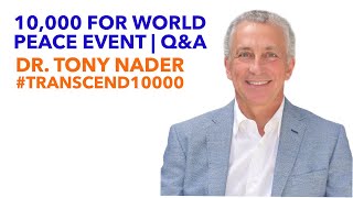 10,000 for World Peace Event | Q&A with the Next Generation and Dr. Tony Nader #transcend10000 screenshot 5