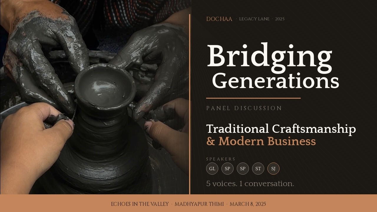 Can Nepal's Ancient Crafts Survive the Modern World? | Panel Discussion | Dochaa