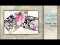 Mixed Media ~ Intuitive Graffiti Thank You Cards
