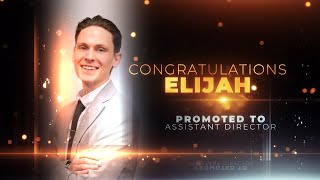 Congratulations on Your Promotion Elijah!! - Assistant Director Promotion Congratulations On Your Promotion Jon Assistant Director Promotion