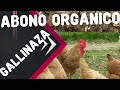 #abononatural Gallinaza 🐔/ que es, para que sirve, que beneficios tiene y como utilizarla?