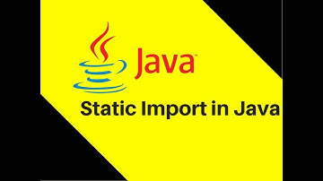 7.17 Static Import in Java