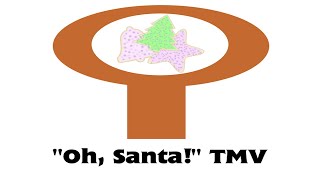Oh, Santa! - TrackMaster Music Video (TMV)