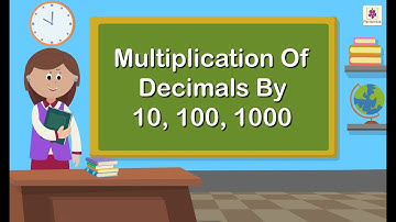 Multiplication of Decimals by 10, 100, 1000 | Mathematics Grade 5 | Periwinkle