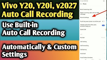 Vivo Y20 Auto Call Recording Setting | How to Record All Calls Automatically & Custom Setting |V2027